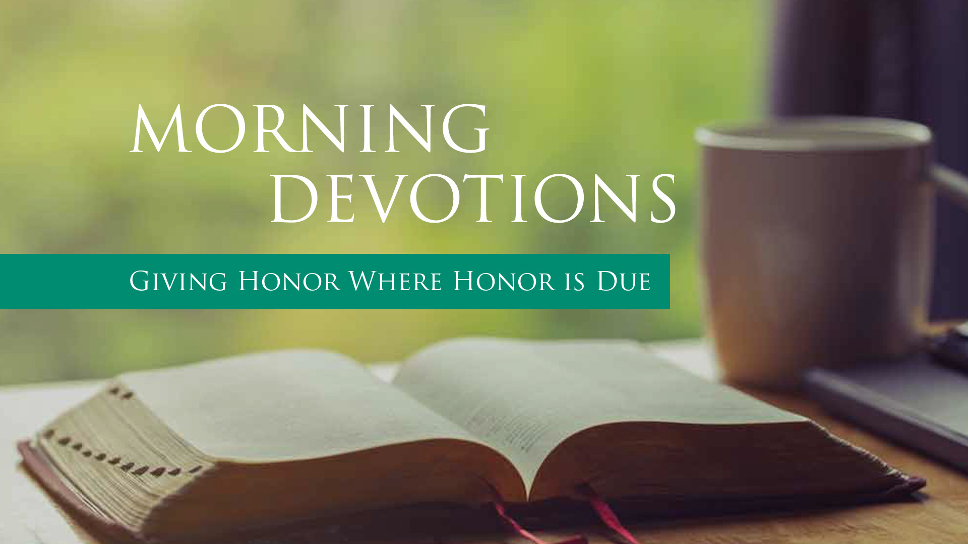 give-honor-to-whom-honor-is-due-7-encouraging-bible-verses-scripture